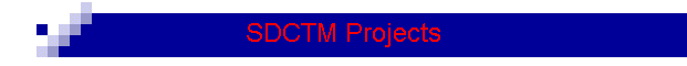 SDCTM Projects